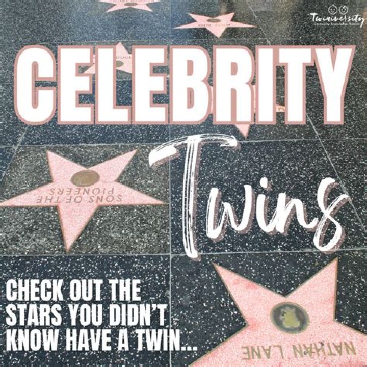 Celebrity Twins 17 Stars You Didn't Know Have A Twin Twiniversity