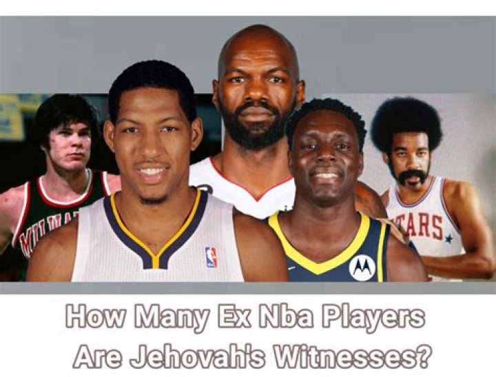 How many exNBA players are Jehovah's witnesses? Their stories Legit.ng