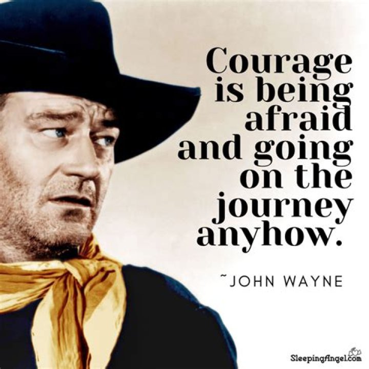 John Wayne Courage John wayne quotes, John wayne, John wayne movies